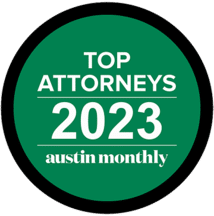 2023 Top Attorneys in Austin (Austin Monthly)